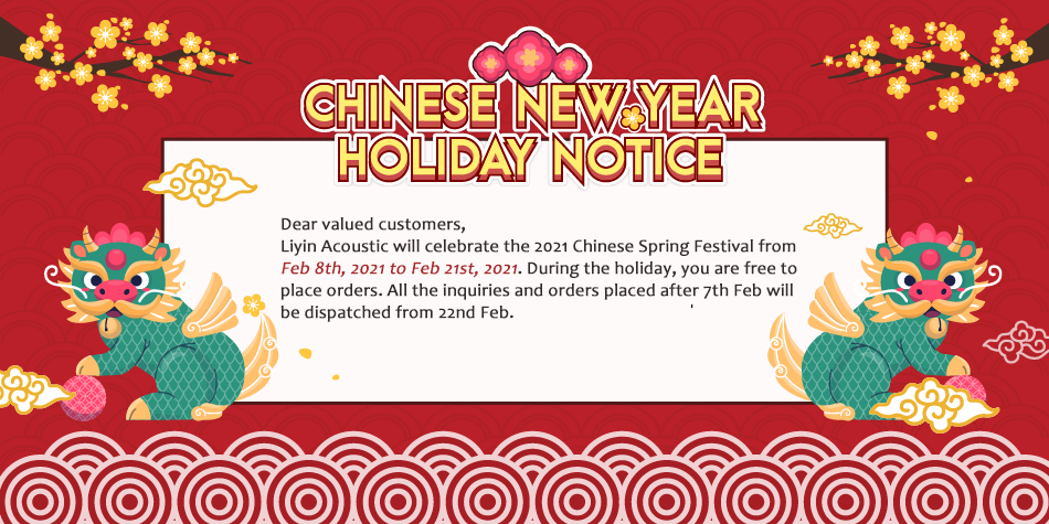 Notice for 2021 Chinese Spring Festival Holiday